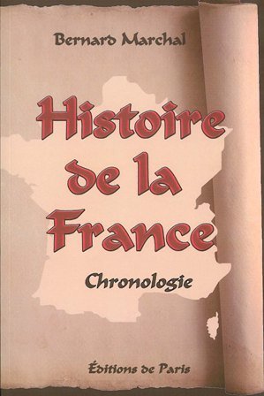 Histoire de la France : chronologie 9782851621955