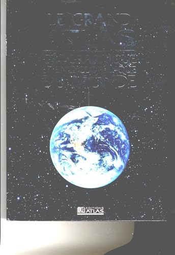 Le grand atlas géographique et encyclopédique du monde 9782723461252