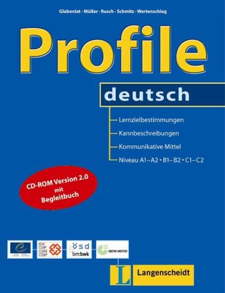 Profile deutsch, Niveau A1-A2, B1-B2, C1-C2, mit CD-ROM 9783468494109
