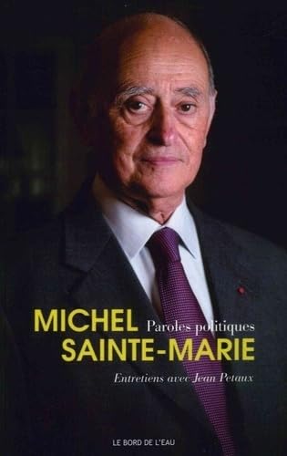 Paroles politiques, Michel Sainte-Marie 9782356875129