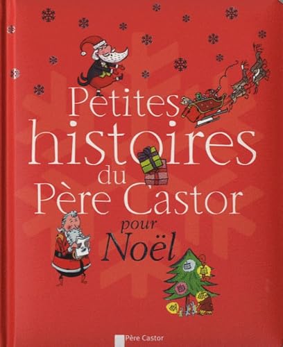 Petites histoires du pere castor pour noel 9782081243514
