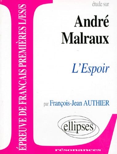 Malraux, L'Espoir 9782729846282