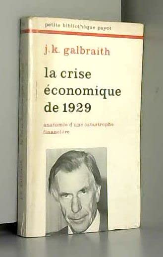 La crise économique de 1929 anatomie d'une catastrophe financière 9782228316811