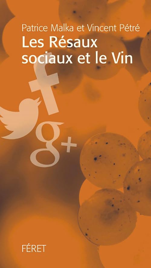 Réseaux sociaux et le vin 9782351561461