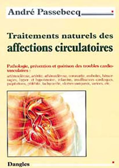Traitements naturels des affections circulatoires 9782703302384