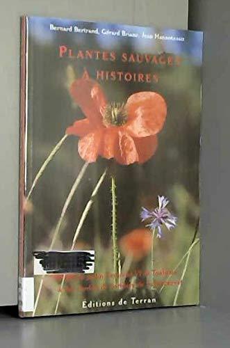 Plantes sauvages à histoires 9782913288379
