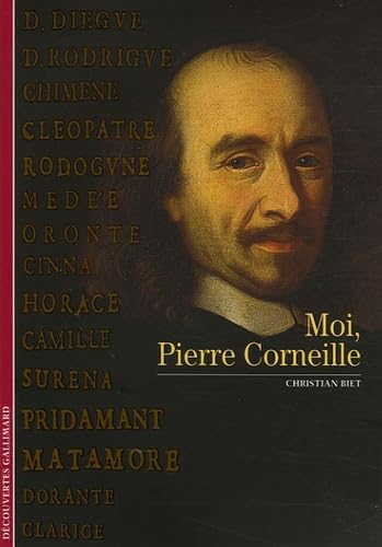 Moi, Pierre Corneille 9782070308682
