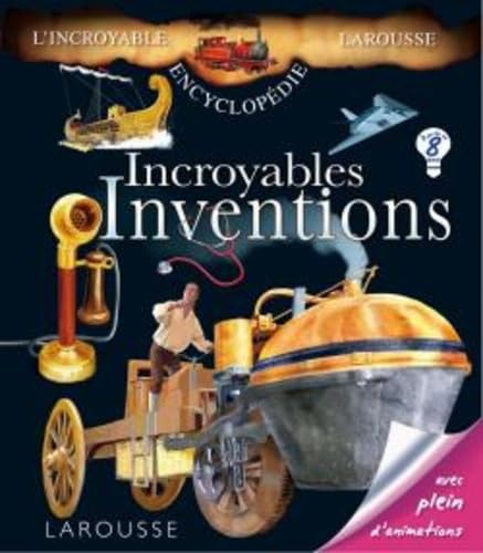 Incroyables inventions 9782035843944