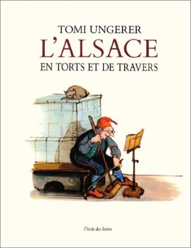 L'Alsace en torts et de travers 9782211042635