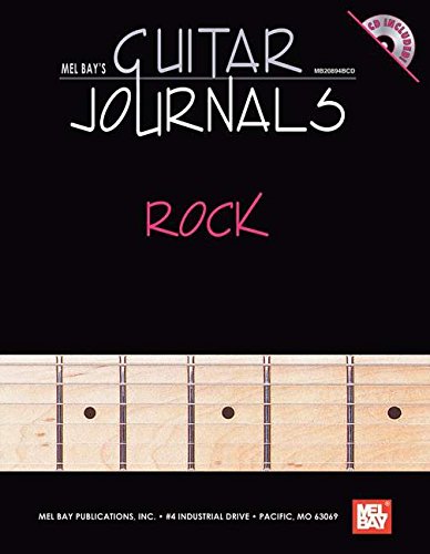 Guitar Journals - Rock (Mel Bay'S Guitar Journals) 9780786607198