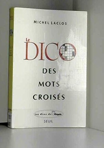 Le dico des mots croisés 9782020299008