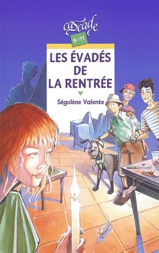Les évadés de la rentrée 9782700227871