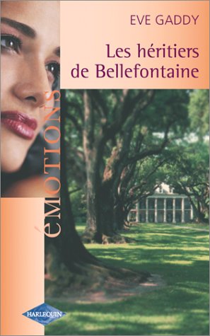 Les Héritiers de Bellefontaine 9782280078795