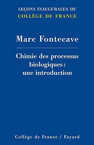 Chimie des processus biologiques : une introduction 9782213654225