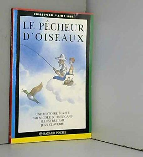 Le Pêcheur d'oiseaux 9782227722187