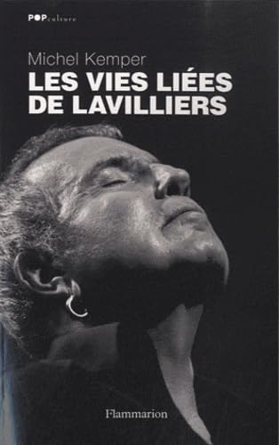 Les Vies liées de Lavilliers 9782081249349