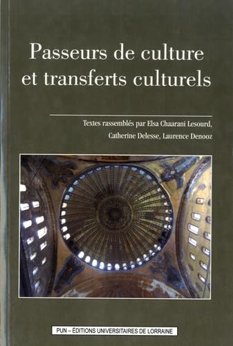 Passeurs de culture et transferts culturels 9782814302235