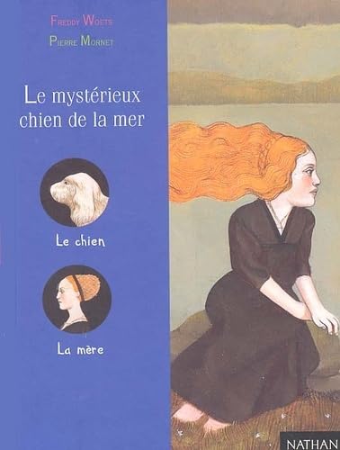Le Mysterieux Chien De La Mer 9782092750964