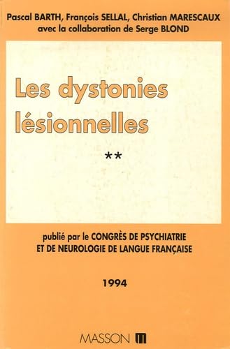 Les dystonies lésionnelles 9782225845680