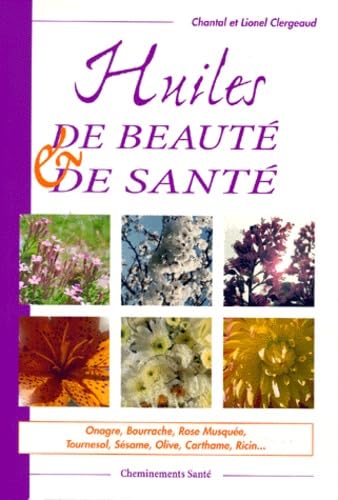 Huiles de beauté et de santé 9782909757148