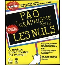 MISE EN PAGE ET GRAPHISME POUR LES NULS 9782736115418