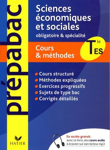 Sciences économiques et sociales Terminale ES: Cours et méthodes 9782218935824