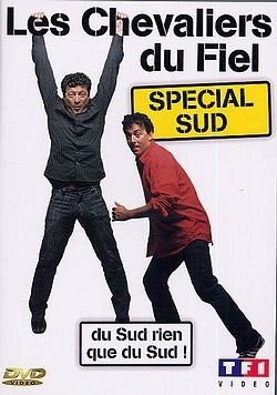 Les Chevaliers du Fiel : Spécial Sud 3384442055062