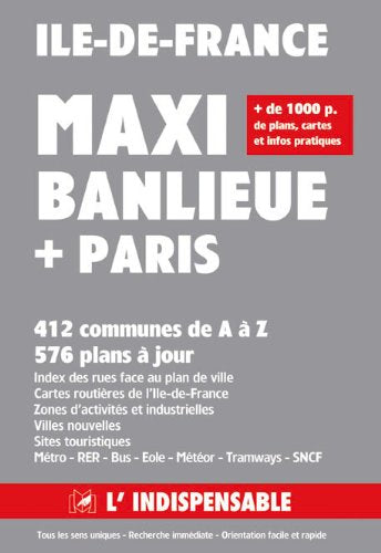 Plan de ville : Maxi banlieue de Paris 9782707203632