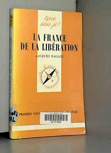 La France de la Libération: 1944-1946 9782130437956