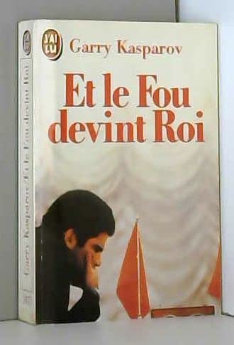Et le fou devint roi **** 9782277224273