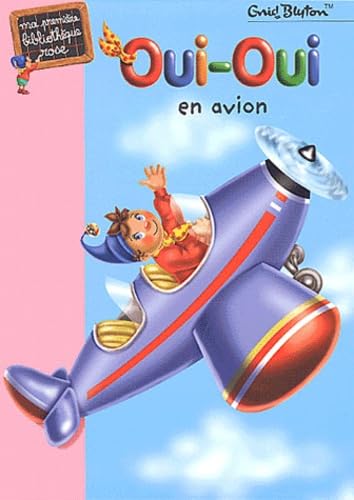 Oui-Oui en avion 9782012007505