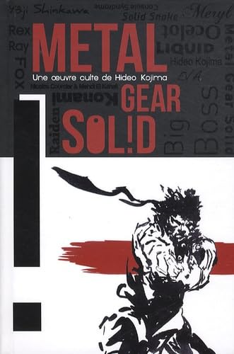 Metal gear sol!d : Une oeuvre de Hideo Kojima 9782919719044