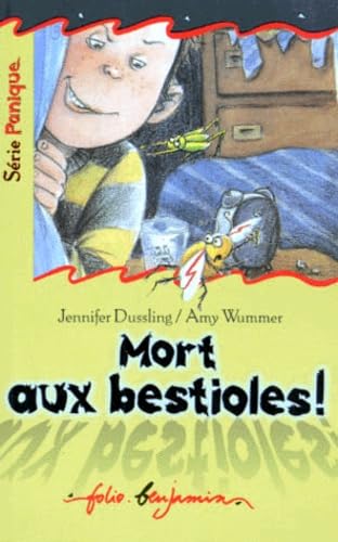 Mort aux bestioles ! 9782070517541