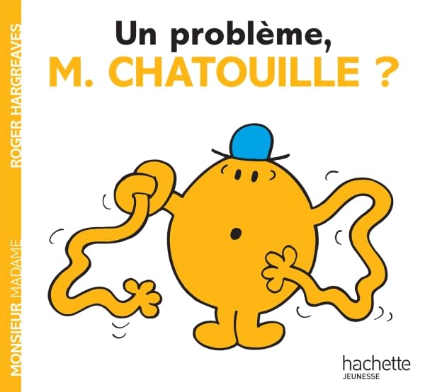 UN PROBLEME, MONSIEUR CHATOUILLE ? 9782012271746