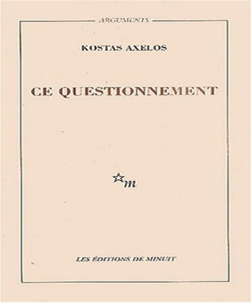Ce questionnement approche, éloignement 9782707317681