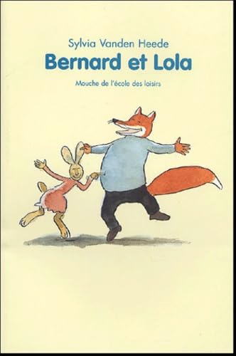 bernard et lola 9782211077194