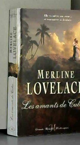 Les Amants de Cuba (grands romans historiques 10) 9782280106399