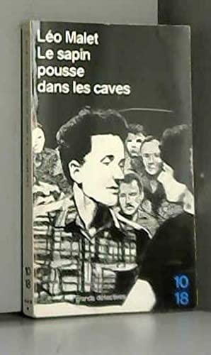 Le sapin pousse dans les caves / les nouveaux mysteres de paris, vie arrondissement 9782264010049