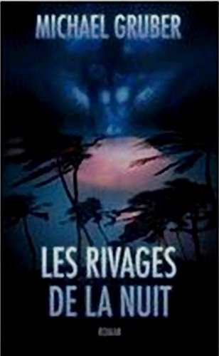 Les rivages de la nuit 9782744194245