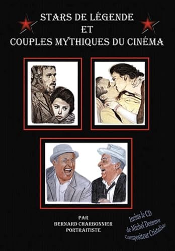 Stars de légende et couples mythiques du cinéma 9782746624979