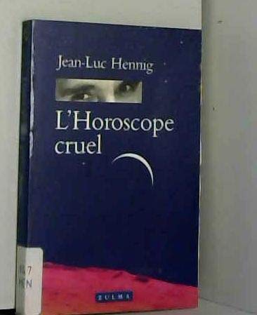 L'horoscope cruel 9782909031798