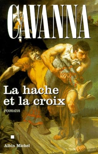 La Hache et la Croix 9782226110534
