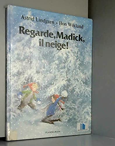 Regarde, madick, il neige ! 9782081711266