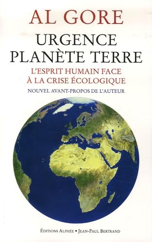 Urgence Planète Terre. L'esprit humain face à la crise écologique 9782753802292