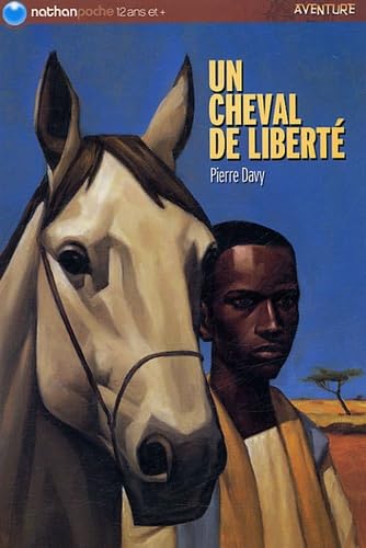 Un cheval de liberté 9782092504864