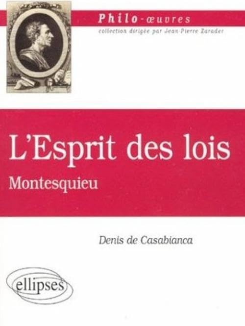 De l'Esprit des lois, Montesquieu 9782729816377