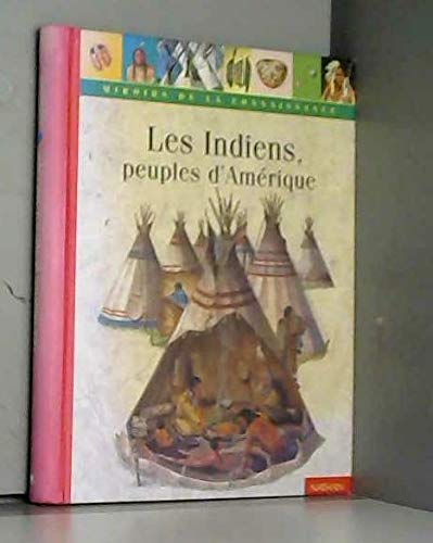 Les indiens, peuples d'Amérique 9782092403792