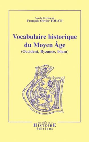 Vocabulaire historique du moyen age 2e ed. 9782910828189
