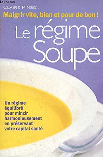 Le régime soupe 9782501034081