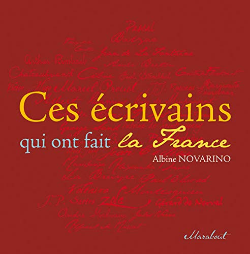 Ces écrivains qui ont fait la France 9782501052276
